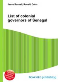 List of colonial governors of Senegal