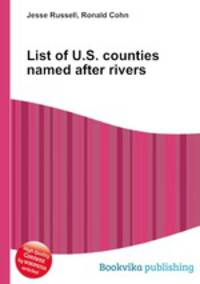 List of U.S. counties named after rivers