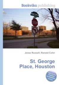 St. George Place, Houston