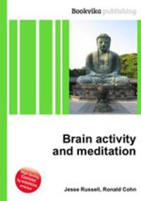 Brain activity and meditation