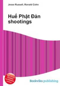 Hu? Ph?t D?n shootings