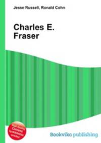 Charles E. Fraser