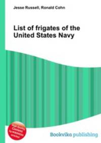 List of frigates of the United States Navy