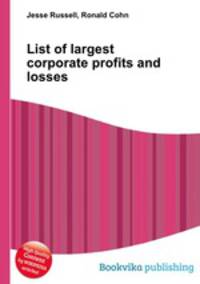List of largest corporate profits and losses