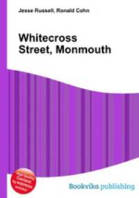 Whitecross Street, Monmouth