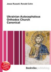 Ukrainian Autocephalous Orthodox Church Canonical