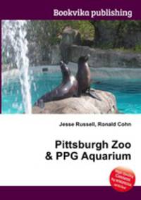 Pittsburgh Zoo & PPG Aquarium