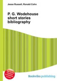 P. G. Wodehouse short stories bibliography
