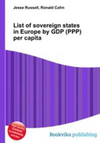 List of sovereign states in Europe by GDP (PPP) per capita