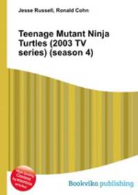 Teenage Mutant Ninja Turtles (2003 TV series) (season 4)