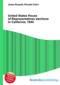 United States House of Representatives elections in California, 1944