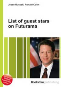 List of guest stars on Futurama
