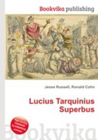 Lucius Tarquinius Superbus