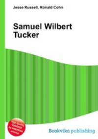 Samuel Wilbert Tucker