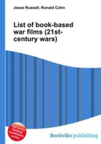List of book-based war films (21st-century wars)