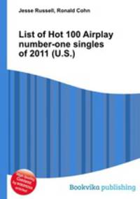 List of Hot 100 Airplay number-one singles of 2011 (U.S.)
