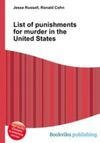 List of punishments for murder in the United States