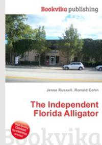 The Independent Florida Alligator
