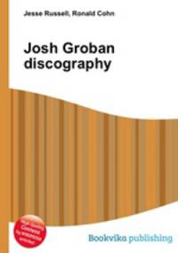 Josh Groban discography