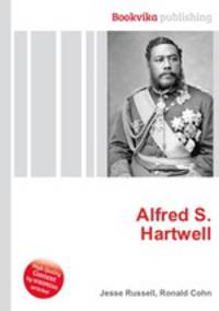 Alfred S. Hartwell