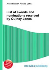List of awards and nominations received by Quincy Jones