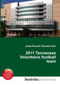 2011 Tennessee Volunteers football team