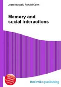 Memory and social interactions