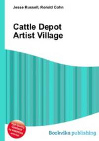 Cattle Depot Artist Village