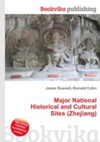 Major National Historical and Cultural Sites (Zhejiang)