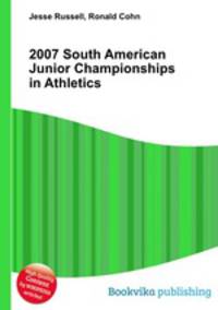 2007 South American Junior Championships in Athletics