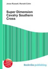 Super Dimension Cavalry Southern Cross