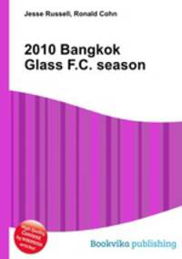 2010 Bangkok Glass F.C. season