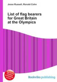List of flag bearers for Great Britain at the Olympics