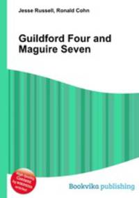 Guildford Four and Maguire Seven