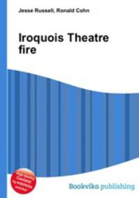 Iroquois Theatre fire