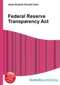 Federal Reserve Transparency Act
