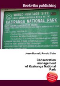 Conservation management of Kaziranga National Park