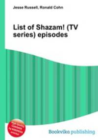 List of Shazam! (TV series) episodes