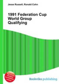 1991 Federation Cup World Group Qualifying
