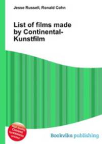 List of films made by Continental-Kunstfilm