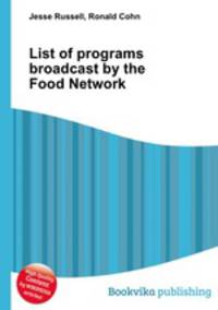 List of programs broadcast by the Food Network