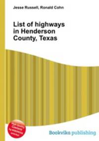List of highways in Henderson County, Texas