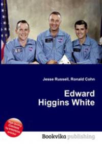 Edward Higgins White