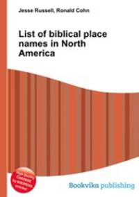 List of biblical place names in North America