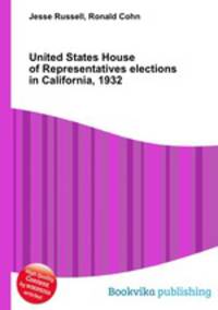 United States House of Representatives elections in California, 1932