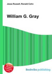 William G. Gray