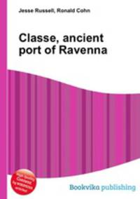 Classe, ancient port of Ravenna