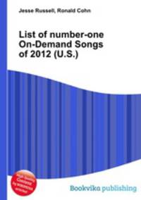 List of number-one On-Demand Songs of 2012 (U.S.)