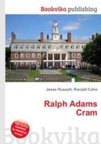 Ralph Adams Cram