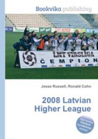 2008 Latvian Higher League
